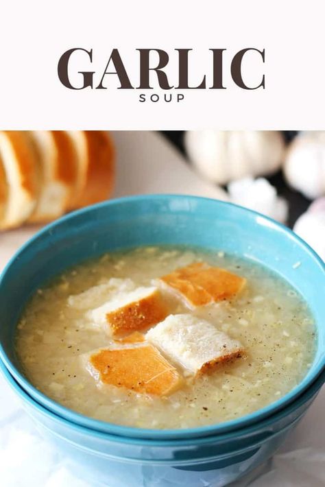 Easy Clear Garlic Soup Recipe Garlic Soup Recipe For Colds, Soup Receipts, Sick Soup, Basic Soup Recipe, Garlic Soup Recipe, Garlic Broth, Enchiladas Easy, Souper Bowl, Farm Cooking