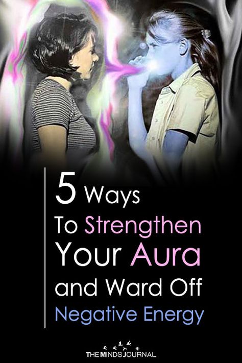 5 Ways To Strengthen Your Aura and Ward Off Any Negative Energy - https://themindsjournal.com/auras-things-you-need-to-know-about-them/ Aura Reading, Emotionally Drained, Psychic Development, Spiritual Healer, Aura Colors, Mindfulness Journal, Energy Work, Spirituality Energy, Psychic Abilities