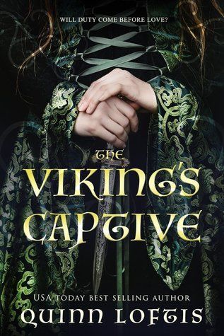 Spotlight: The Viking’s Captive by Quinn Loftis Viking Romance Books, Viking Romance, Historical Fantasy Books, Viking Queen, Viking Books, Viking Wolf, Mystery Novels, Fiction Novels, Book Blogger