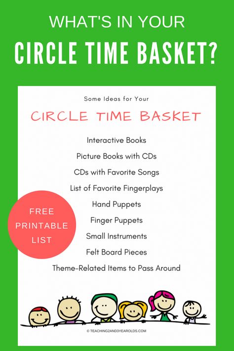 What's in your circle time basket? Free printable list to use when planning materials for your toddler and preschool circle time activities. #toddlers #preschool #circletime #teachers #classroom #earlychildhoodeducation #AGE2 #AGE3 #backtoschool #teaching2and3yearolds Circle Time For Infants, Toddler Circle Time, Circle Time Board, Preschool Circle Time Activities, Circle Time Games, Circle Time Songs, Circle Game, Circle Time Activities, Preschool Circle Time