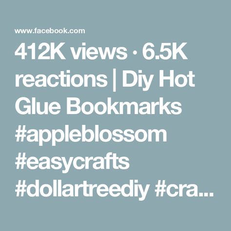 412K views · 6.5K reactions | Diy Hot Glue Bookmarks #appleblossom #easycrafts #dollartreediy #crafthacks | Blessings Craft Therapy | Blessings Craft Therapy · Original audio Craft Therapy, Apple Blossom, Dollar Tree Diy, Hot Glue, Easy Crafts, Glue, Audio, The Originals