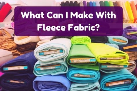 Fleece is an incredibly versatile material you can use for craft projects. Engage your creative side with these DIY project ideas for kids, teenagers, and adults! Fleece Sewing Projects, Fleece Crafts, Fleece Projects, Diy Project Ideas, No Sew Fleece Blanket, Fleece Patterns, Sewing Fleece, Fleece Scarf, Kids Fleece