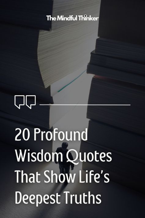 These 20 profound quotes of wisdom reveal deep and meaningful insights into life. Perfect for daily reflection, these quotes inspire personal growth, mindfulness and clarity. From timeless truths to thought-provoking lessons, these profound quotes will resonate with your soul. Save this post to add powerful words of wisdom to your day, and visit our blog for more life-changing inspiration! Profound Quotes, Deep Truths, Thought Provoking Quotes, Quotes Deep Meaningful, Daily Reflection, Meaningful Life, Powerful Words, Life Changing, Daily Motivation