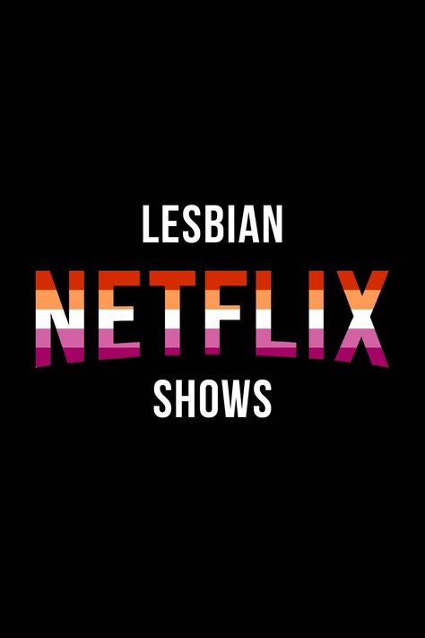 45+ Lesbian Netflix Shows You Have To Watch! | Once Upon a Journey💕#LoveStory #RomanticEncounters #HeartfeltConnections #DateNightIdeas #SoulmateSearch #FlirtyFridays #CandlelitDinners #StarryEyedMoments #LoveQuotes #DreamyDates #WhisperedPromises #AmourAdventures In Conclusion Lesbian Flag, Lgbtq Netflix Shows, Queer Shows To Watch, Lesbian Culture, Lesbian Wallpaper, Netflix Shows To Watch, Netflix Shows, Pride Lesbian, Netflix Movies To Watch