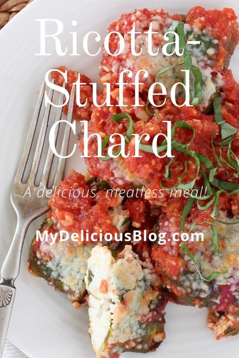 Ricotta-Stuffed Chard | My Delicious Blog Gluten Free Main Dishes, Beef And Rice, Cabbage Rolls, Swiss Chard, Plum Tomatoes, Stir Fries, Meatless Meals, Chard, Italian Dishes