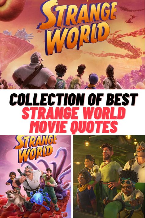 Strange World Movie Quotes #Disney #StrangeWorld #StrangeWorldMovie #MovieQuotes #Quotes Strange World Movie, Strange World Disney, Movie Quotes Disney, Mysterious Quotes, World Movies, Strange World, I Call You, Quotes Disney, The Best Films