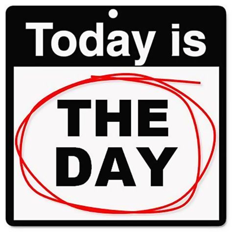 How many times have you said, “Today is the day”? Not like in “today is the day I catch a plane to Paris” or “today is the day I see the dentist.” It’s more like “today is the day I’m going to… Tomorrow Quotes, Paleo Workout, Men Vs Women, Muscle Building Supplements, Strength Training Program, Day Countdown, Muscle Building Workouts, Go For It, Muscle Women