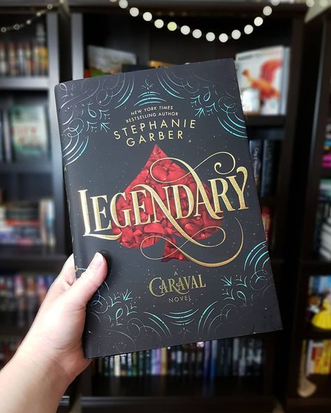 Legendary Book Cover, Legendary By Stephanie Garber, Legendary Stephanie Garber, Legendary Aesthetic, Finale Stephanie Garber, Legendary Caraval, Legendary Book, Enchanted Library, Caraval Series