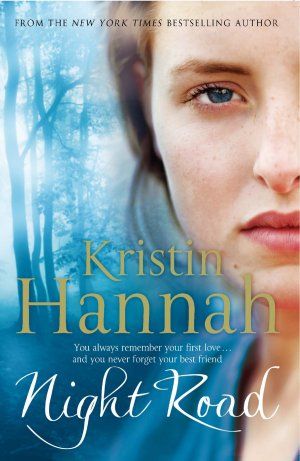 Night Road Kristin Hannah, Night Road, Kristin Hannah, Book Shelf, Favorite Authors, Little House, The New York Times, Friends In Love, Bestselling Author