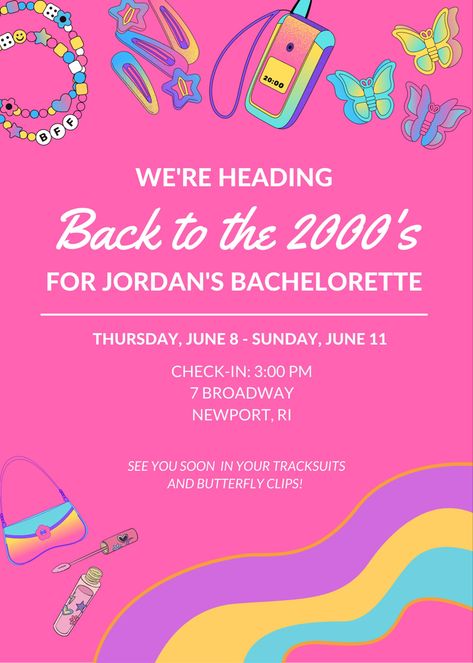 2000 Party Theme Early 2000s Invitation, Bachelorette Party Y2k, Back To The 2000s Bachelorette, Bachelorette Party 2000s Theme, 2000s Sleepover Bachelorette, Early 2000s Bachelorette Party, Y2k Bachelorette Party Theme, Y2k Party Invitation, 2000s Bachelorette Party