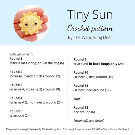 Free pattern of the month: Tiny Sun ☀️ ***ATTENTION: there is a mistake in the numbering of rounds. Round 10 is Round 7, Round 11 is… | Instagram Sun Amigurumi Free Pattern, Tiny Crochet Pattern Free, Crochet Pattern Template, Crochet Sun Pattern, Sun Crochet Pattern Free, Tiny Crochet Patterns, Crochet Little Animals, Free Small Crochet Patterns, Free Cute Crochet Patterns