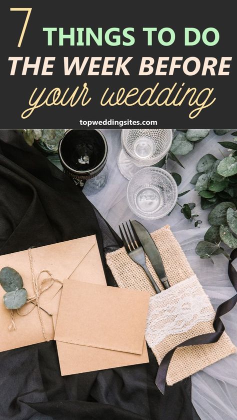 It is the week before the wedding, did you forget anything? Here are 7 things you to do(if you haven't already) the week before your wedding day! #weddingchecklist #weddingplanninghacks #weddingplanningforbrides #bridalinspiration Wedding Hacks, Party Tents, Wedding Sites, Perfect Wedding Ring, How To Dress For A Wedding, How To Get Tan, Wedding Consultant, Before The Wedding, Photography Education