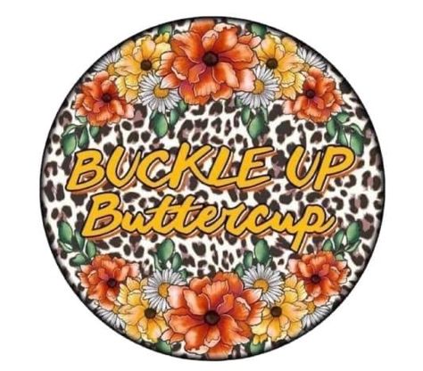 Sublimation Coasters, Car Air Freshener Diy, Buckle Up Buttercup, Western Prints, Sticker Design Inspiration, Sublimation Ideas Projects Inspiration, Heat Press Designs, Diy Air Freshener, Sublimation Images