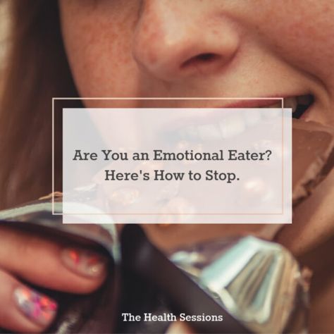 Are You an Emotional Eater? Here's How to Stop | The Health Sessions Emotional Eater, Mood Diary, Low Self Confidence, Daily Energy, Bad Food, Fitness Blogger, Make Good Choices, Feeling Down, Negative Emotions