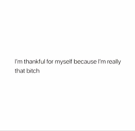 Quotes For Baddies, Baddies Quotes, Short Instagram Quotes, Done Quotes, Doing Me Quotes, Boss Quotes, Caption Quotes, Note To Self Quotes, Self Love Affirmations