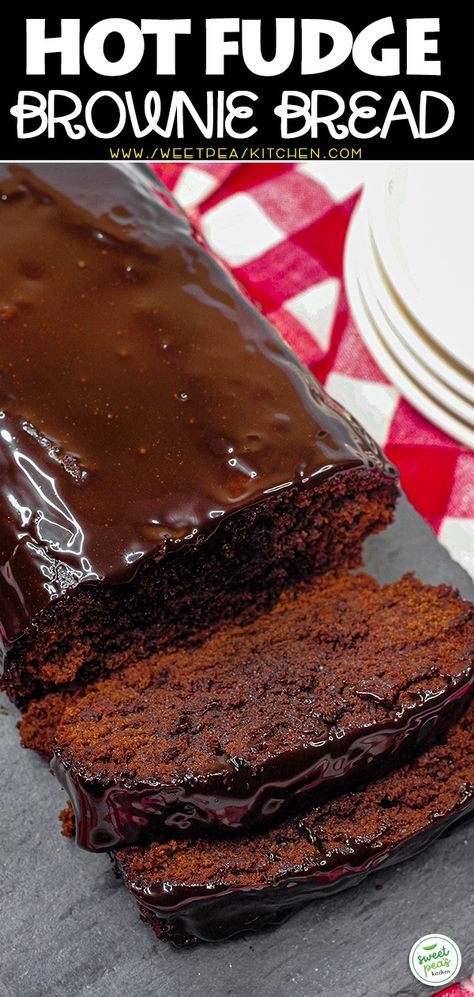 Hot Fudge Brownie Bread - Sweet Pea's Kitchen Vodka Slushies, Brownie Bread, Baking Breads, Fudge Chocolate, Bread Sweet, Chicken Paprikash, 2023 Recipes, Brownies Recipe Homemade, Yummy Deserts