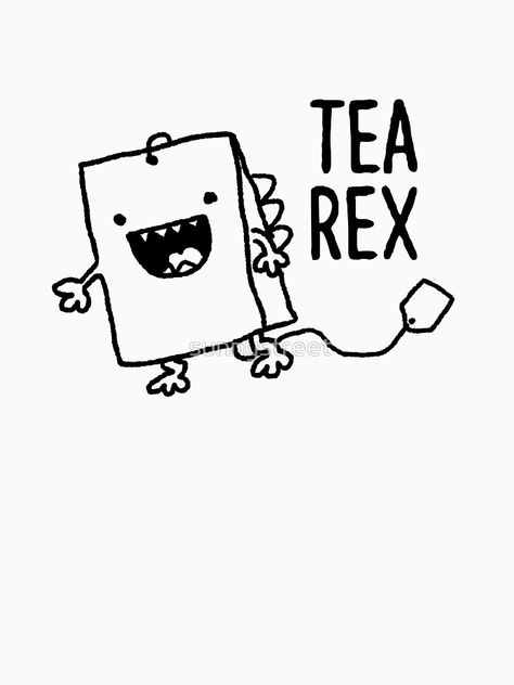 Cute And Funny Drawings, Funny Art Ideas, Tea Rex Tattoo, Tea Doodle Art, Funny Simple Drawings, Cute Funny Drawings, Tea Bag Drawing, Funny Doodles Sketches, Funny Line Art