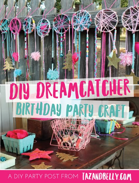 DIY Dream Catcher Party Craft | tazandbelly.com Dream Catcher Party, Diy Dream Catcher, Atrapasueños Diy, Glamping Birthday, Diy Party Crafts, Project Paper, Glamping Party, Ballon Party, Sleepover Birthday Parties