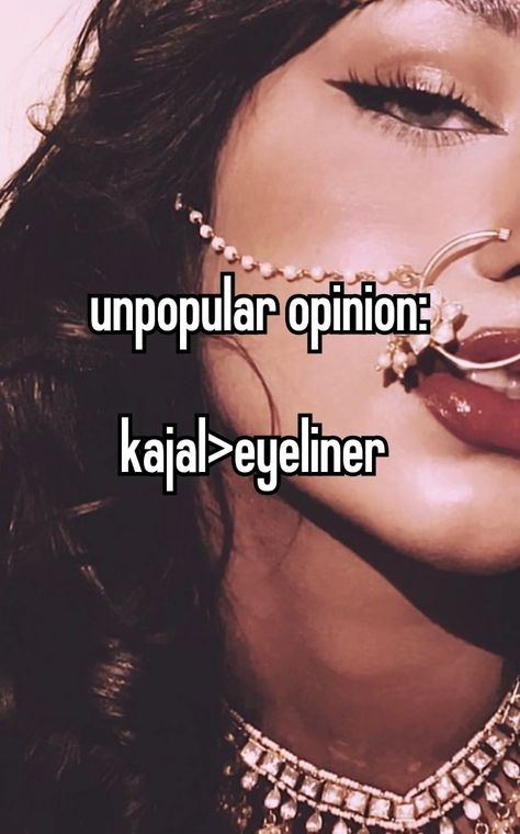 Kajal Aesthetic, Kajal Makeup Look, Desi Pinterest, Desi Things, Indian Things, Desi Jokes, Desi Vibes, Desi Quotes, Kajal Eyeliner