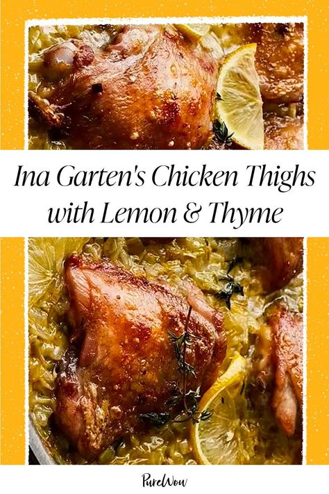 Creamy Chicken Thighs With Lemon And Thyme Ina Garten, Ina Garten Lemon Chicken, Creamy Chicken Thighs, Ina Garten Chicken, Best Ina Garten Recipes, Ina Garden, Lemon Thyme Chicken, Lemon Chicken Thighs, Barefoot Contessa Recipes