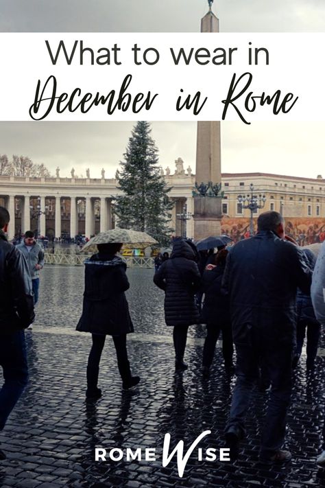 December In Italy Outfits, How To Dress In Italy In December, Rome December Outfit, Rome At Christmas, What To Wear In Italy In December, Italy December Outfits, Rome In December Outfits, Rome Aesthetic Outfit Winter, Winter Rome Outfits