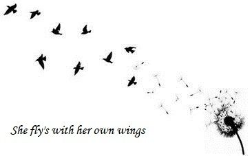 She flys with wings of her own. tattoo :) Wings Quotes, Music Things, Art Ink, First Tattoo, Birth Flowers, Country Life, Cute Tattoos, New Tattoos, Tattoos And Piercings