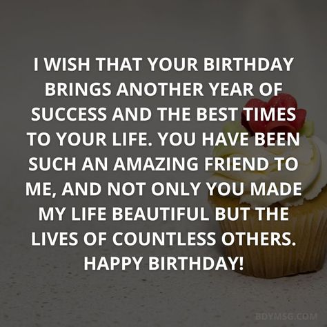 Happy Birthday Wishes Female Friend, Happy Birthday For Female Friend, Birth Wishes For A Friend, Female Friend Birthday Wishes, Female Best Friend Birthday Wishes, Birthday Wishes For Female Best Friend, Birthday Wishes For Male Bestfrnd, Heart Touching Birthday Wishes For Best Friend Male, Bday Message For Friend