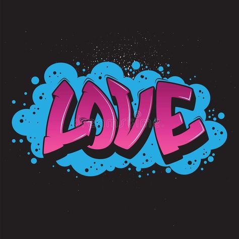 Graffiti Art Drawings, Graffiti I, Graffiti Text, Love Graffiti, Graffiti Words, The Word Love, Graffiti Illustration, Urban Graffiti, Graffiti Alphabet