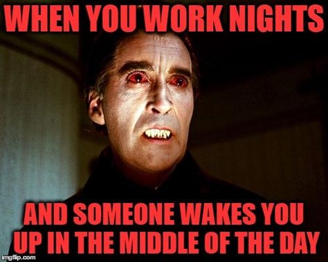 Night Nurse Humor, Night Shift Problems, Cna Humor, Night Shift Humor, Lab Humor, Working Night Shift, Hospital Humor, Nursing Quotes, The Night Shift