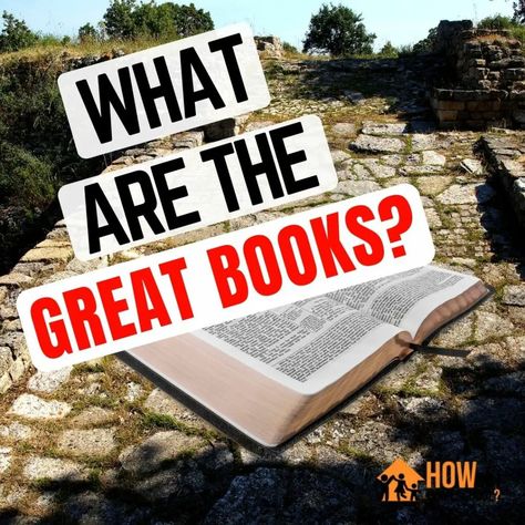 What are the Great Books? Classical Education Books to Enrich Study Classic Education, Education Books, Classical Education, The Best Books, Best Books, Great Books, Good Books, Education, Books