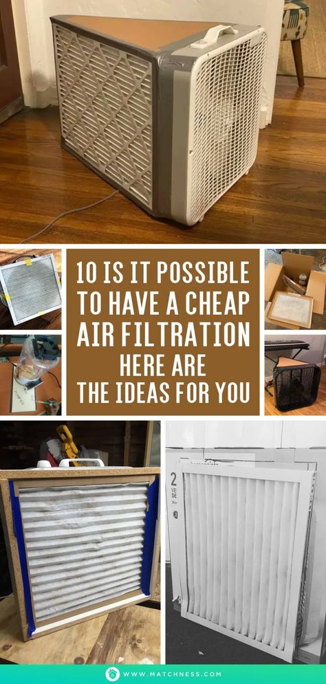 Is it Possible to Have a Cheap Air Filtration? Here are the Ideas for You - Matchness.com Home Made Air Filter, Diy Box Fan Air Purifier, Diy Air Filtration System, Homemade Air Purifier, Air Filters For Home, Diy Air Cleaner, Diy Air Purifier How To Make, Diy Air Filter, Box Fan Air Filter Diy