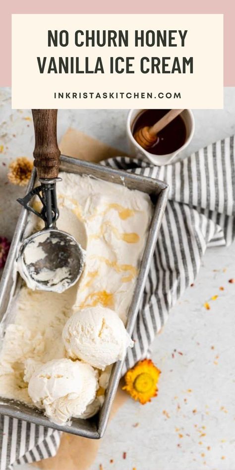 If you're looking for a simple and delicious summer dessert that doesn't require an ice cream maker, look no further than this No Churn Honey Vanilla Ice Cream! This no-churn ice cream recipe is so sweet, and creamy, and you'll wonder why you haven't been making your own ice cream all along! This recipe is simple, completely prepped, and in the freezer in under 10 minutes! Check out my blog post for step-by-step instructions and helpful tips. Be sure to save this easy ice cream recipe for later! French Vanilla Ice Cream, Best Homemade Ice Cream, Vanilla Ice Cream Recipe, Ice Cream Maker Recipes, Homemade Vanilla Ice Cream, Roasted Strawberries, Homemade Ice Cream Recipes, Ice Cream At Home, No Churn Ice Cream