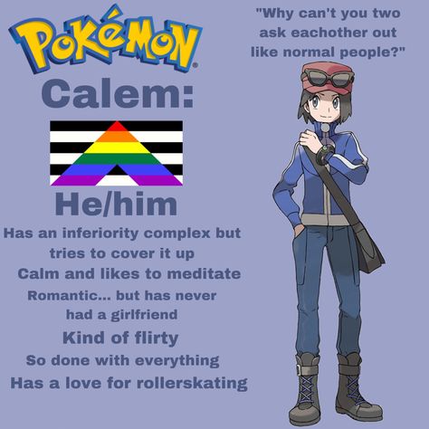 Pokémon Oc Trainer, Pokemon Headcanon, Pokemon Calem, Calem Pokemon, Pokémon Trainers, Fnaf Foxy, Pokémon Stuff, Pokemon Oc, Pokemon Stuff