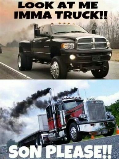 Semi Trucks Humor, Trucking Humor, Freight Broker, Diesel Brothers, Trucker Quotes, Truck Memes, Dodge Diesel Trucks, Truck Quotes, Dodge Diesel