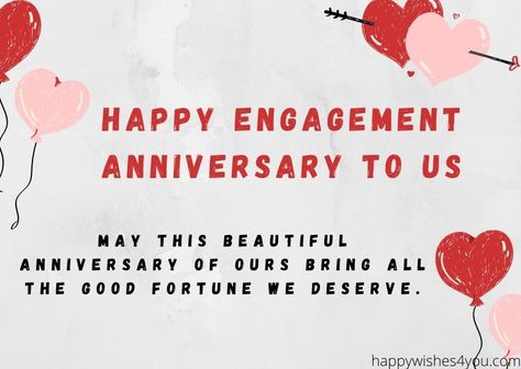 Happy One Year Engagement Anniversary, Happy Engagement Anniversary Happy Engagement Anniversary Wishes, Happy First Engagement Anniversary, First Engagement Anniversary Quotes, Engagement Wishes For Husband, One Year Engagement Anniversary Quotes, Happy Engagement Anniversary Hubby, Engagement Anniversary Caption, Happy Engagement Anniversary My Love