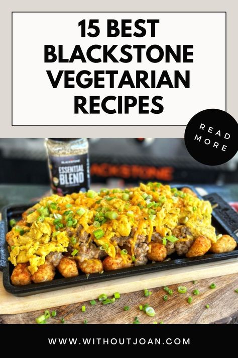 15 Best Blackstone Vegetarian Recipes (Flat-Top) - Without Joan Blackstone Vegan Recipes, Vegetarian Griddle Recipes, Blackstone Vegetarian Recipes, Vegan Blackstone Recipes, Vegetarian Blackstone Griddle Recipes, Banana Bread Without Butter, Banana Bread Without Eggs, Vegetarian Grilling Recipes, Hibachi Recipes