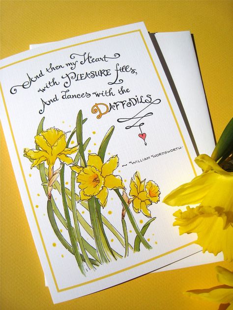 Daffodils Poem, Spring Cottage, Happy Quote, Card Flowers, Round Robin, Calligraphy Print, Famous Poems, Monterey Ca, Spring Cards