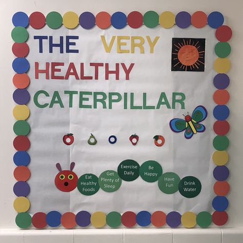 The Very Healthy Caterpillar.  School Nurse Board.  Health Education. School nurse. Health Boards School, Healthy Living Bulletin Board, Cute School Nurse Office, School Nurse Decorations Offices, School Health Room Decor Nurse Office, School Health Bulletin Boards, Health Bulletin Boards Elementary, Pediatric Bulletin Board Ideas, Elementary Nurse Office Decor