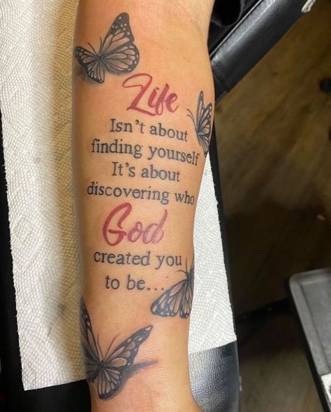 Life Isnt About Finding Yourself Tattoo, Forarm Tattoos For Women Unique Half Sleeves, Baddie Meaningful Tattoos, Life Isn't About Finding Yourself Tattoo, Arm Quote Tattoos For Women Half Sleeves, Bible Verse Sleeve Tattoo, Be You Tiful Tattoo, Butterfly With Quote Tattoo, Starter Sleeve Tattoo Women