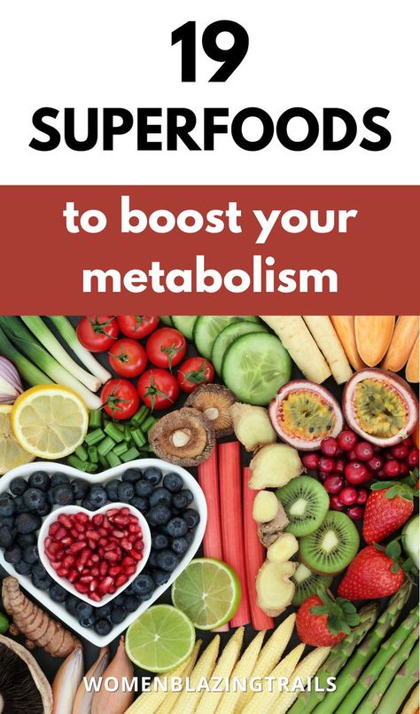 If you need to boost your metabolism to help you lose weight and have more energy, here are 19 super foods that will do just that. As we age, our metabolism slows down but you can give it a boost with the proper diet and nutrition. These 19 foods will help boost your metabolism, give you more energy and help your overall health. healthy diets|foods for metabolism|how to lose weight|how to have more energy|how to boost your metabolism More Energy Diet, Improve Metabolism Tips, 5 Superfoods To Boost Metabolism, Foods That Speed Up Metabolism, How To Get A High Metabolism, Super Foods To Boost Metabolism, Foods That Boost Metabolism, Metabolism Boosting Recipes, Metaboosting Diet