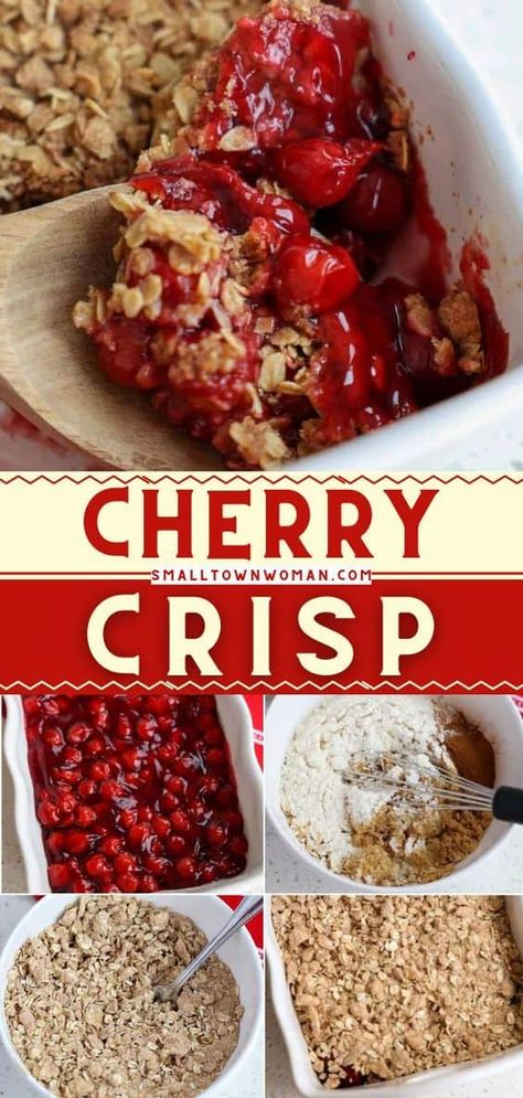 Cherry Pie Filling Recipes Easy, Easy Cherry Crisp, Cherry Crisp Recipe, Cherry Pie Filling Recipes, Fruit Crisp Recipe, Cherry Recipes Dessert, Oatmeal Crisp, Crisp Desserts, Cherry Crisp