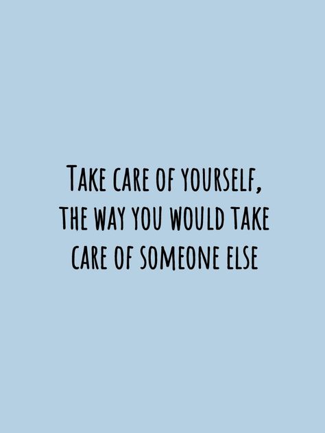 Always Taking Care Of Others Quotes, Who Takes Care Of You Quotes, Please Take Care Of Yourself Quotes, Take Care Of Me Quotes, Take Care Of You, Taking Care Of Yourself Quotes, Someone Else Quotes, Who Cares Quotes, Vestibular Migraines