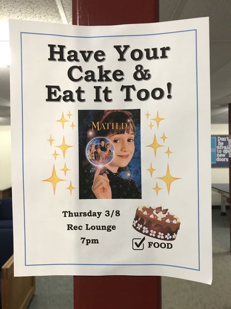 RA ResLife Matilda Movie Night Event Advertisement Chocolate Cake Resident Assistant Reslife Event Ideas, Matilda Bulletin Board, Matilda Movie Night, Resident Assistant Events, Ra Event Ideas, Res Life Programs, Ra Activities, Resident Assistant Programs, Resident Events Ideas Apartments