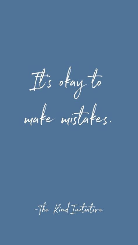 Quotes Pastel, Adversity Quotes, Quotes Calligraphy, Blue Quotes, Black & White Quotes, Building Self Esteem, Phone Wallpaper Quotes, Empowerment Quotes, Make Mistakes