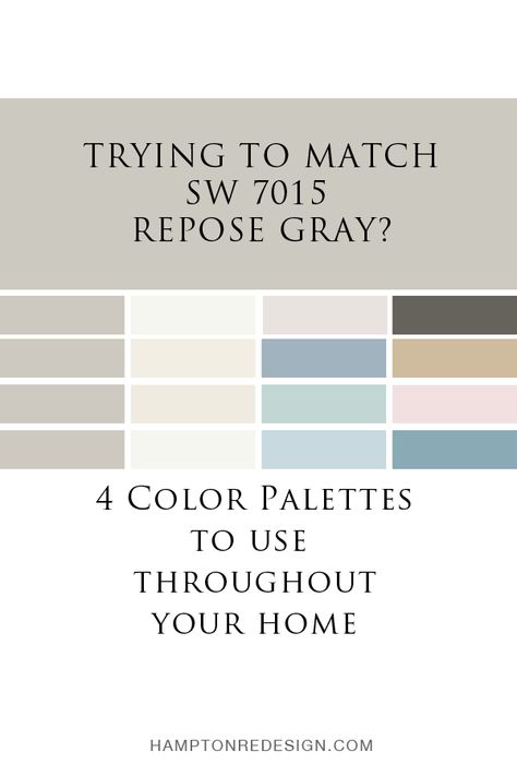 Coordinating Colors With Mindful Gray, Anew Gray Color Pallet, Coordinating Colors For Repose Gray, Peppercorn And Repose Gray, Accent Wall With Repose Gray, Colors With Repose Gray, Repose Gray Palette, Repose Gray Coordinating Colors Kitchen, Paint Colors That Go With Repose Gray