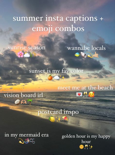 sunmer instagram captions, beach instagram captions, caption ideas, beach emoji combinations, summer emoji combinations, aesthetic emoji combos Caption Ideas For Beach Pictures, Summer Emoji Combinations Aesthetic, Beach Username Ideas, Beach Aesthetic Emojis, Beachy Emoji Combinations, Beach And Sunset Captions, Pool Emoji Combinations, Sunrise Emoji Combo, Beach Emojis Combos