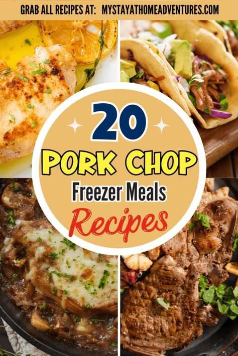 Four photos of pork chops dishes with text: 20 of The Best Pork Chop Freezer Meals Pork Chop Recipes Freezer, Make Ahead Pork Meals To Freeze, Freezer Pork Chop Meals Easy Recipes, Pork Freezer Meals Crockpot, Pork Loin Freezer Meal Crock Pot, Pork Chop Recipes Meal Prep, Freezer Meals Pork Chops, Freezer Meals With Pork, Pork Chop Freezer Meals Crockpot