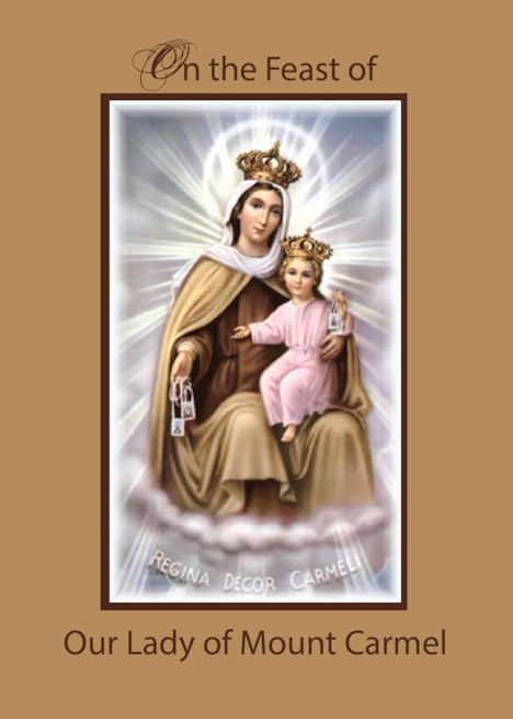 Feast of Our Lady of Mount Carmel Catholic Feast Day card Catholic Feast Days, Handmade Invitation Cards, Mount Lady, Mary Images, Our Lady Of Mount Carmel, Happy Feast, Mother Mary Images, Mount Carmel, Mother Mary