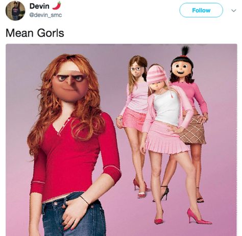 Mean Gorls | Gorl | Know Your Meme Despicable Me Memes, Gru Meme, Funny Instagram Memes, Super Funny Memes, Funny Disney Memes, Current Mood Meme, Funny Disney Jokes, British Baking, Disney Jokes