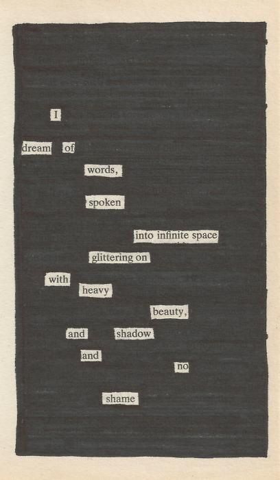 blacked out words, poem, text on a page. Blackout Poetry Art, Blackout Poem, Automatic Writing, Blackout Poems, Found Poetry, Blackout Poetry, Poetry Art, Visual Poetry, Writing Poetry